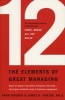 12 - The Elements Of Great Managing (Hardcover) - Rodd Wagner Photo