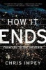 How it Ends - From You to the Universe (Paperback) - Chris Impey Photo