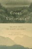 Green Victorians - The Simple Life in John Ruskin's Lake District (Hardcover) - Vicky Albritton Photo