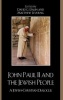 John Paul II and the Jewish People - A Christian-Jewish Dialogue (Hardcover) - David G Dalin Photo