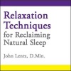 Relaxation Techniques for Reclaiming Natural Sleep (Standard format, CD) - John D Lentz Photo