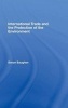 International Trade and the Protection of the Environment (Hardcover) - Simon Baughen Photo