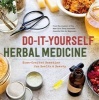 Do-It-Yourself Herbal Medicine - Naturally Simple Cures from Your Backyard's Healing Bounty (Paperback) - Sonoma Press Photo