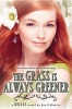 The Grass Is Always Greener (Paperback) - Jen Calonita Photo