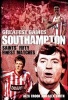 Southampton Greatest Games - Saints' Fifty Finest Matches (Hardcover) - Alex Crook Photo