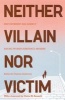 Neither Villain Nor Victim - Empowerment and Agency Among Women Substance Abusers (Paperback) - Tammy Anderson Photo