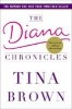 The Diana Chronicles (Paperback) - Tina Brown Photo