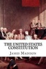 The United States Constitution (Paperback) - James Madison Photo