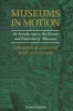 Museums in Motion - An Introduction to the History and Functions of Museums (Paperback, 2nd Revised edition) - Edward P Alexander Photo