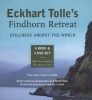 's Findhorn Retreat - Finding Stillness Amidst the World (Hardcover) - Eckhart Tolle Photo