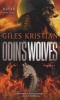 Odin's Wolves - A Novel (Raven: Book 3) (Paperback) - Giles Kristian Photo