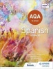 AQA A-Level Spanish (Includes AS) (Paperback) - Tony Weston Photo