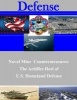 Naval Mine Countermeasures - The Achilles Heel of U.S. Homeland Defense (Paperback) - Naval War College Photo