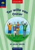 Ter Wille Van Oscar En Ander Tekste, Fase 16 - Gr 6 (Afrikaans, Paperback) -  Photo