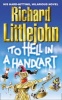 To Hell in a Handcart (Paperback) - Richard Littlejohn Photo