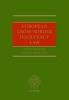 European Cross-Border Insolvency Law (Hardcover) - Reinhard Bork Photo