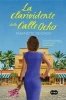 La Clarividente de La Calle Ocho (Spanish, Paperback) - Anjanette Delgado Photo