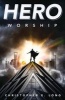 Hero Worship (Paperback) - Christopher E Long Photo