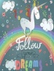 Cute Unicorn Rainbow 2017 Monthly Planner - 16 Month August 2016-December 2017 Academic Calendar with Large 8.5x11 Pages (Paperback) - Lauras Cute Planners Photo