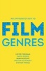 An Introduction to Film Genres (Paperback) - Lester D Friedman Photo