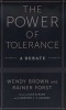 The Power of Tolerance - A Debate (Paperback) - Wendy Brown Photo