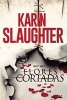 Flores Cortadas (Spanish, Paperback) - Karin Slaughter Photo