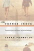 The Orange Grove - A Novel (Paperback) - Larry Tremblay Photo