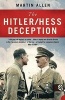 The Hitler-Hess Deception (Paperback, New Ed) - Martin Allen Photo