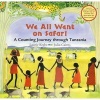 We All Went on Safari (English, Swahili, Paperback) - Laurie Krebs Photo