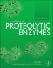 Handbook of Proteolytic Enzymes (Hardcover, 3rd Revised edition) - Alan J Barrett Photo