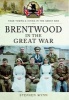 Brentwood in the Great War (Paperback) - Stephen Wynn Photo