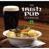 The Irish Pub Cookbook (Paperback) - Rosie Clarke Photo