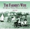 The Farmer's Wife - The Life and Work of Women on the Land (Hardcover) - Simon Butler Photo