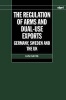 The Regulation of Arms and Dual-Use Exports - Germany, Sweden and the UK (Hardcover) - Ian Davis Photo