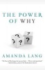 The Power of Why (Paperback) - Amanda Lang Photo