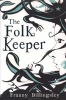 The Folk Keeper (Paperback) - Franny Billingsley Photo