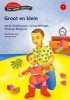 Groot En Klein, Fase 1 - Gr 4: Leesboek (Afrikaans, Paperback) - S Magona Photo