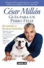 Guia Para un Perro Feliz - 98 Consejos y Tecnicas Esenciales (Spanish, Paperback) - Cesar Millan Photo