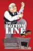 The Bottom Line (Paperback) - Parina Douzina Stiakaki Photo