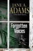 Forgotten Voices - A Rina Martin British Mystery (Paperback) - Jane A Adams Photo