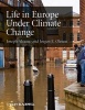 Life in Europe Under Climate Change (Hardcover) - Joseph Alcamo Photo