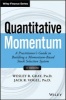 Quantitative Momentum - A Practitioner's Guide to Building a Momentum-Based Stock Selection System (Hardcover) - Wesley R Gray Photo