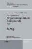 The Chemistry of Organomagnesium Compounds (Hardcover, New) - Zvi Rappoport Photo