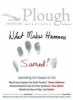 Plough Quarterly No. 10 - What Makes Humans Sacred? (Paperback) - Shane Claiborne Photo