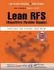 Lean RFS (Repetitive Flexible Supply) - Putting the Pieces Together (Paperback, New) - Ian Fraser Glenday Photo