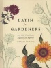 Latin for Gardeners - Over 3,000 Plant Names Explained and Explored (Hardcover) - Lorraine Harrison Photo