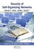 Security of Self-Organizing Networks - MANET, WSN, WMN, VANET (Hardcover) - Al Sakib Khan Pathan Photo