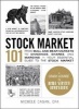 Stock Market 101 - From Bull and Bear Markets to Dividends, Shares, and Margins - Your Essential Guide to the Stock Market (Hardcover) - Michele Cagan Photo