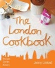 The London Cookbook (Paperback) - Jenny Linford Photo