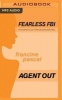 Agent Out (MP3 format, CD) - Francine Pascal Photo